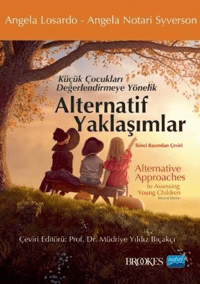 7118173982564b1caba905dc0512b28e_front.png Küçük Çocuklara Değerlendirmeye Yönelik Alternatif Yaklaşımlar