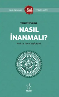 Yeni Yüzyılda Nasıl İnanmalı - Kısaltılmış (UY13 Yetişkin Düzeyi)