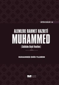 Alemlere Rahmet Hazreti Muhammed sas Ciltli