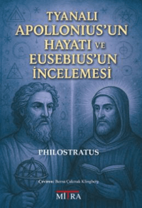 Tyanalı Apollonius'un Hayatı ve Eusebius'un İncelemesi