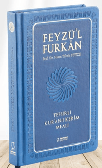 Feyzü'l Furkân Tefsirli Kur'ân-ı Kerîm Meali - Orta Boy - Ciltli - Lacivert