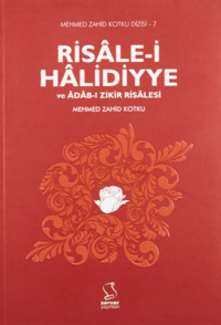 Risâle-i Hâlidiyye ve Âdâb-ı Zikir Risalesi