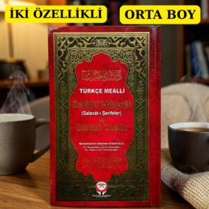 Türkçe Mealli Delailü'l-Hayrat ve Günlük Dualar DELAİLÜL HAYRAT ORTA BOY İKİLİ 375 SAYFA
