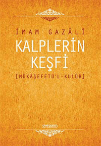 Kalplerin Keşfi (Ciltli); Mükaşefetü'l - Kulub