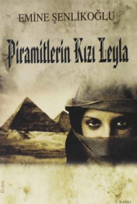 Piramitlerin Kızı Leyla