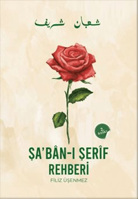 Şaban-ı Şerif Rehberi