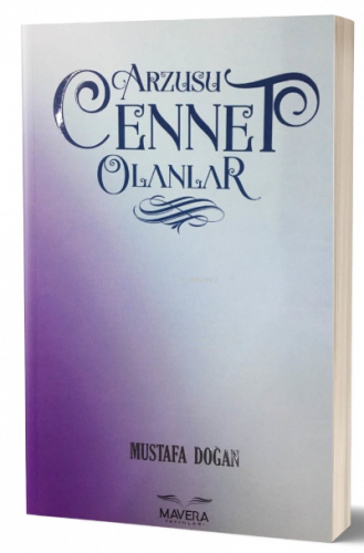 Arzusu Cennet Olanlar
