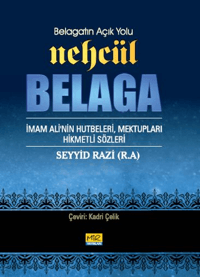 Nehcül Belaga ;Belagatın Açık Yolu