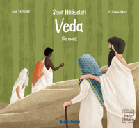 Siyer Hikâyeleri Veda - Farewell