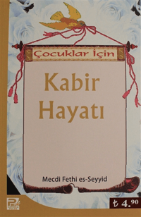 Çocuklar İçin Kabir Hayatı