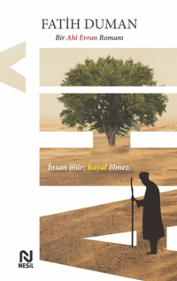Ahî;Bir Ahî Evran Romanı