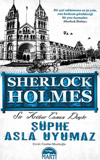 Şüphe Asla Uyumaz; Sherlock Holmes
