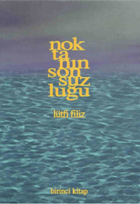 Noktanın Sonsuzluğu 1. Kitap