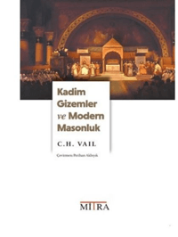 Kadim Gizemler ve Modern Masonluk