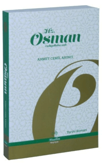 Hz. Osman; Radıyallahu Anh