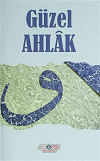 Güzel Ahlak
