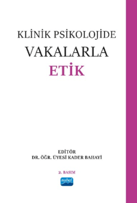 deb6f6eb29fd4c2b89f19e02c9e0f9a3_front.png Klinik Psikolojide Vakalarla Etik