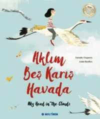 Aklım Beş Karış Havada - My Head İn the Clouds