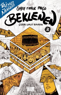 Bir Siyer Mangası: Beklenen-2