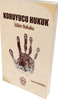 Koruyucu Hukuk İslam Hukuku