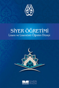 Siyer Öğretimi; Lisans ve Lisansüstü Öğretim Düzeyi