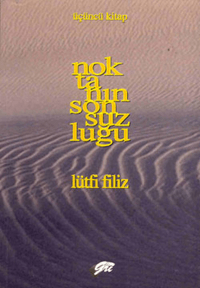 Noktanın Sonsuzluğu 3. Kitap