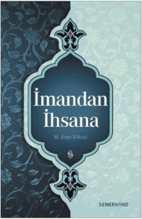 İmandan İhsana
