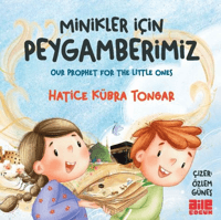 fe0a4351b09d4c98aef4f23c9fc03195_front.png Minikler İçin Peygamberimiz