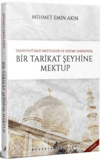 Bir Tarikat Şeyhine Mektup