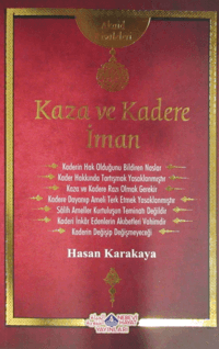 Kaza Ve Kadere İman