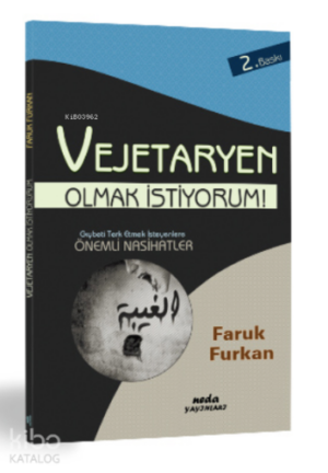 Vejeteryan Olmak İstiyorum